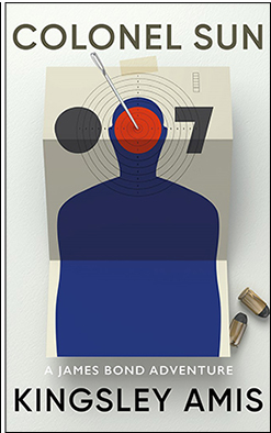 Ian Fleming Publications 2023 paperback edition of COLONEL SUN with a cover designed by David Eldridge