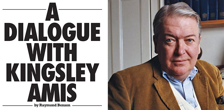 A DIALOGUE WITH KINGSLEY AMIS by Raymond Benson