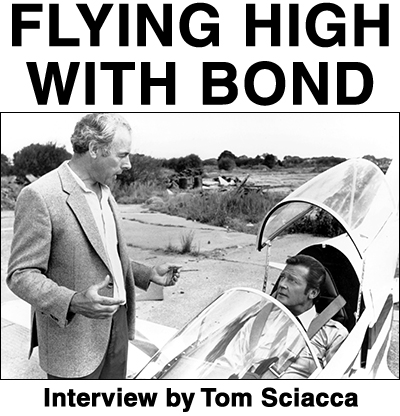 FLYING HIGH WITH BOND Interview by Tom Sciacca