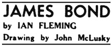 James Bond by Ian Fleming - Drawing by John McLusky