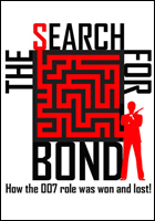 THE SEARCH FOR BOND