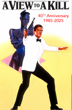  A View To A Kill (1985) 40th Anniversary - artwork by designed by Vic fair painted by Brian Bysouth