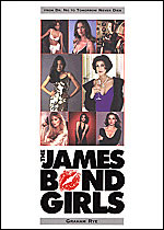 The James Bond Girls 1997 US Edition by Graham Rye