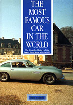 The Most Famous Car In The World edited and designed by Graham Rye