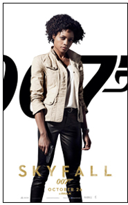 Skyfall UK character teaser poster- Naomie Harris as Eve