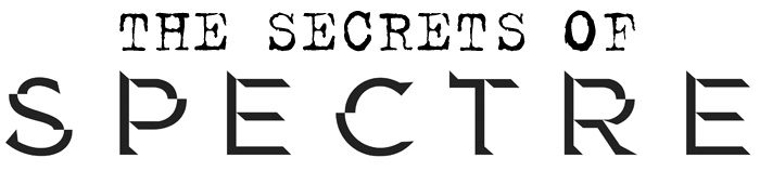 The Secrets of SPECTRE