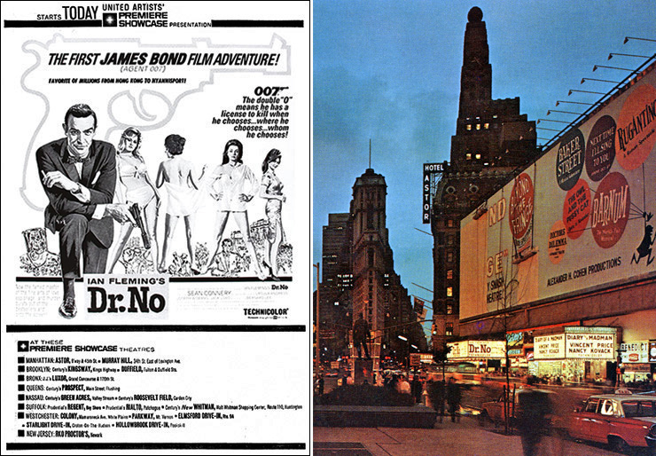 Dr. No openes at 17 Premiere Showcase cinemas in New York May 29, 1963 | Dr. No at The Astor Theatre