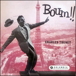 'Boum!!' Charles Trenet