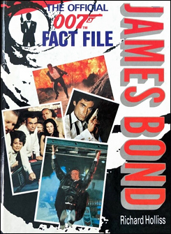 JAMES BOND THE OFFICIAL 007 FACT FILE 1989