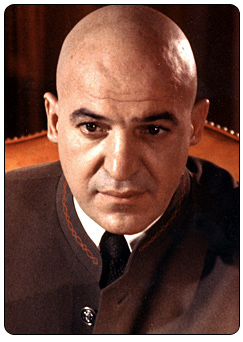 Ernst Stavro Blofeld played by Telly Savalas