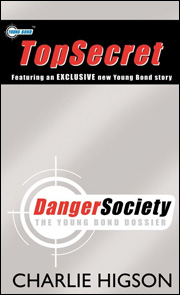 DANGER SOCIETY: THE YOUNG BOND DOSSIER