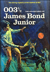 003 THE ADVENTURES OF JAMES BOND JUNIOR 