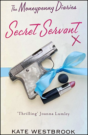 THE MONEYPENNY DIARIES SECRET SERVANT