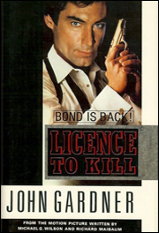 LICENCE TO KILL FIRST EDITION 1990