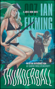 THUNDERBALL Penguin paperback Cover design by Roseanne Serra and Richie Fahey