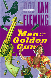 THE MAN WITH THE GOLDEN GUN Penguin paperback Cover design by Roseanne Serra and Richie Fahey
