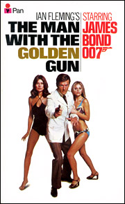 THE MAN WITH THE GOLDEN GUN Film tie-in edition