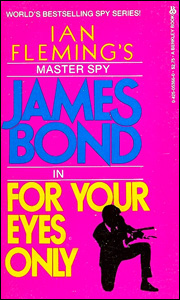 FOR YOUR EYES ONLY Berkley Books Paperback