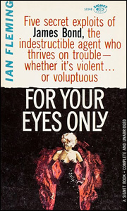 FOR YOUR EYES ONLY Signet Paperback