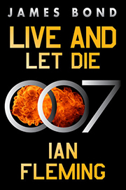 LIVE AND LET DIE William Morrow Paperback