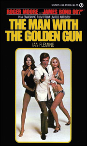 THE MAN WITH THE GOLDEN GUN Signet Paperback movie tie-in edition