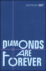 DIAMONDS ARE FOREVER