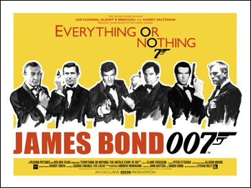 Everything Or Nothing: The Untold Story Of 007 (2012)