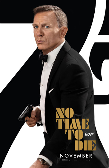No Time To Die (2021) [November 2020 Style] Advance One Sheet poster