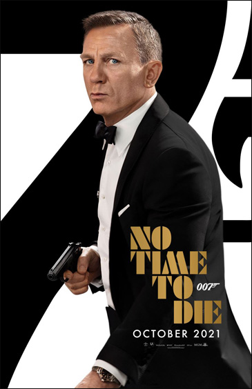 No Time To Die (2021) [October 2021 Style] Advance One Sheet poster