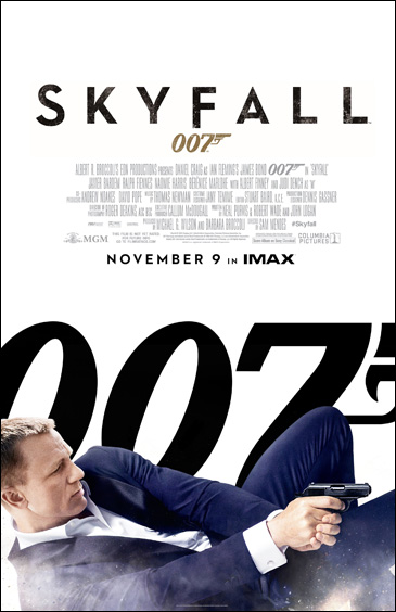 Skyfall (2012) [Pre-ratings/IMAX Style] Advance One Sheet poster
