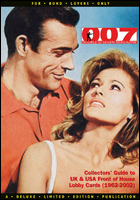 007 MAGAZINE Collectors’ Guide to: UK & USA Front of House & Lobby Cards (1962-2002)