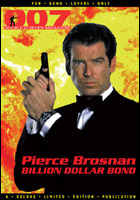 007 MAGAZINE Special Publication: Pierce Brosnan - BILLION DOLLAR BOND