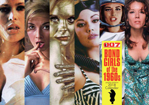007 MAGAZINE BOND GIRLS of the 1960s Limited Edition 2018 Calendar