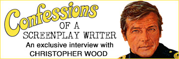 Confessions of a Screenplay Writer - An exclusive interview with CHRISTOPHER WOOD