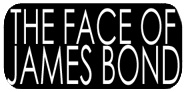 The Face of James Bond