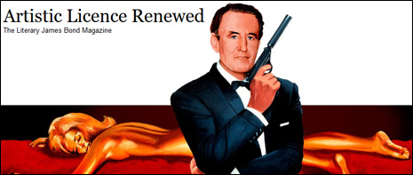 Artistic Licence Renewed - The Literary James Bond Magazine