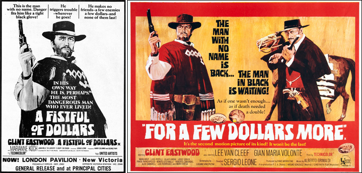 A Fistful of Dollars/For A Few Dollars More ad & poster