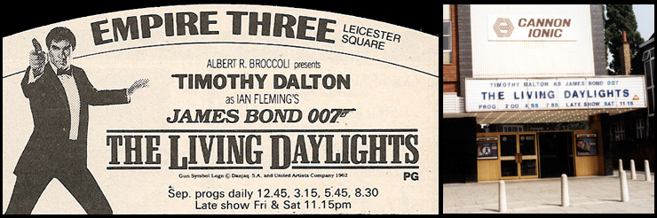 The Living Daylights (1987) Empire Leicester Square/Cannon Ionic