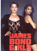 The James Bond Girls by Graham Rye 1989 First Edition Paperback