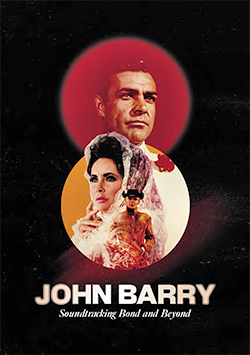 John Barry: Soundtracking Bond and Beyond