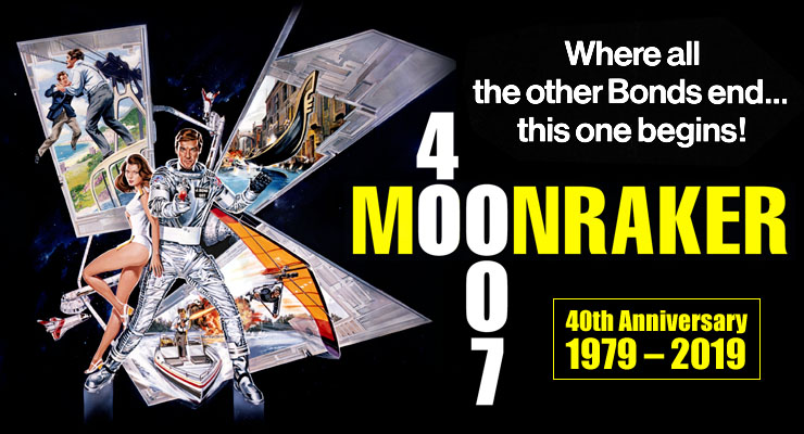 Moonraker 40th Anniversary (1979-2019)